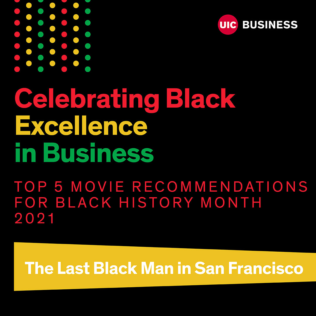 Top 5 Movie Recommendations for Black History Month 2021: The Last Black Man in San Francisco