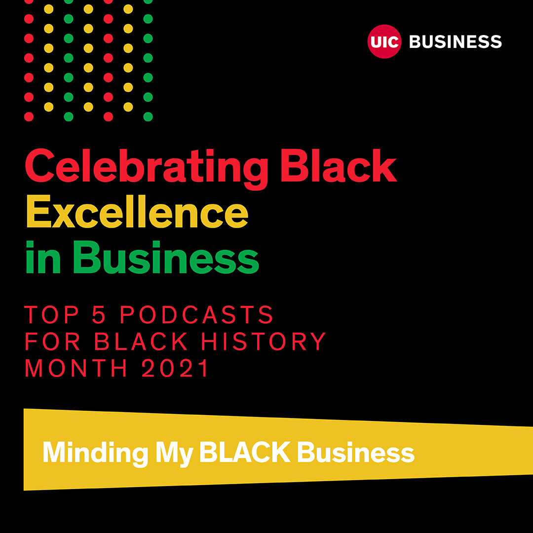 Top 5 Podcast Recommendations for Black History Month 2021: Minding My BLACK Business