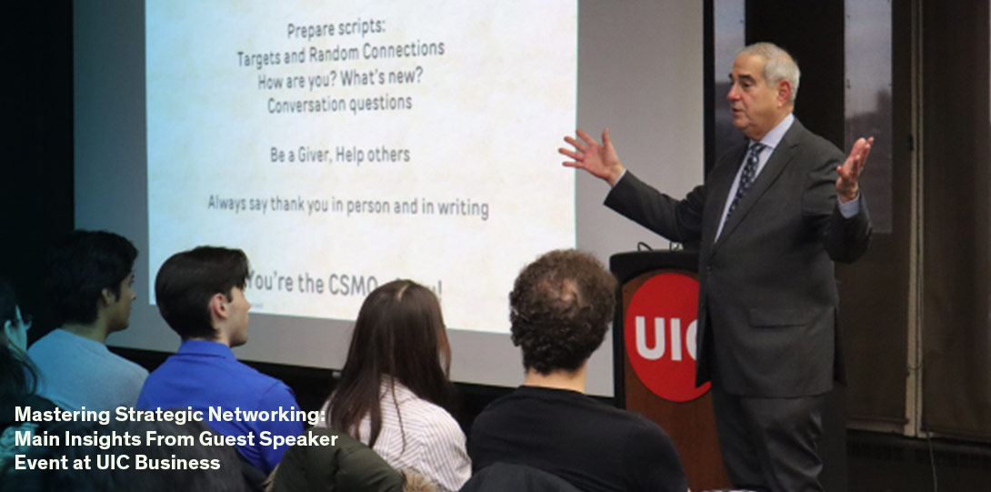 UIC Business alumnus Fred Siegman, a Serial Connector® strategist with extensive experience, speaking to students